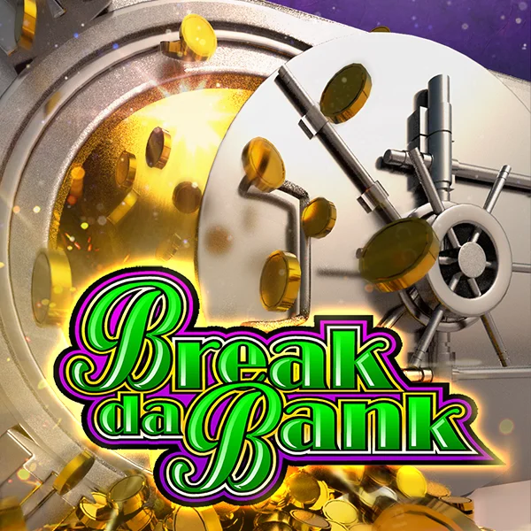 Break da Bank - NOLIMITSLOT777