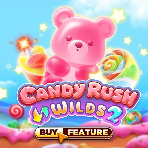 Candy Rush Wilds 2 - NOLIMITSLOT777