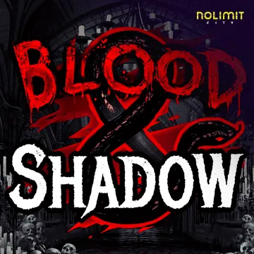 NolimitCity : Blood & Shadow - NOLIMITSLOT777