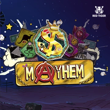 Mayhem - NOLIMITSLOT777