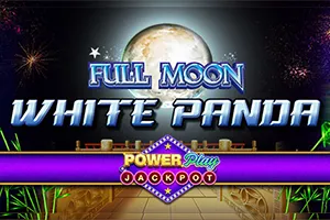 Full Moon: White Panda PowerPlay Jackpot - NOLIMITSLOT777