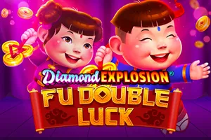 Fu Double Luck Diamond Explosion - NOLIMITSLOT777